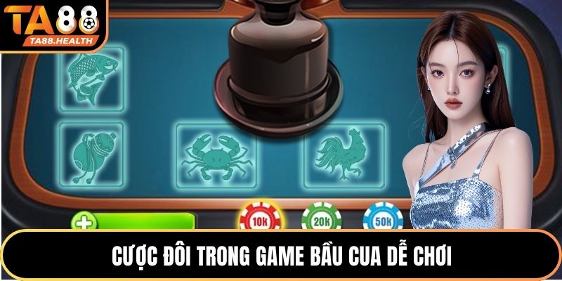 Cược đôi trong game Bầu Cua dễ chơi